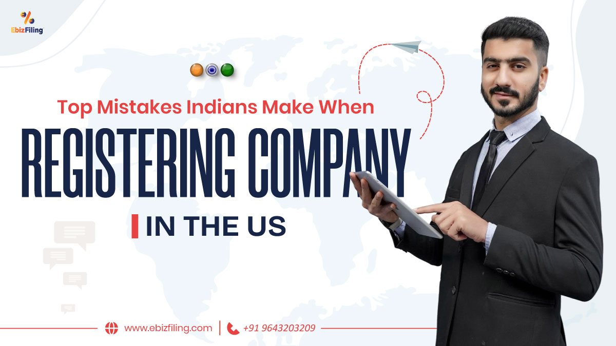Top-Mistakes-Indians-Make-When-Registering-a-Company-in-the-USA