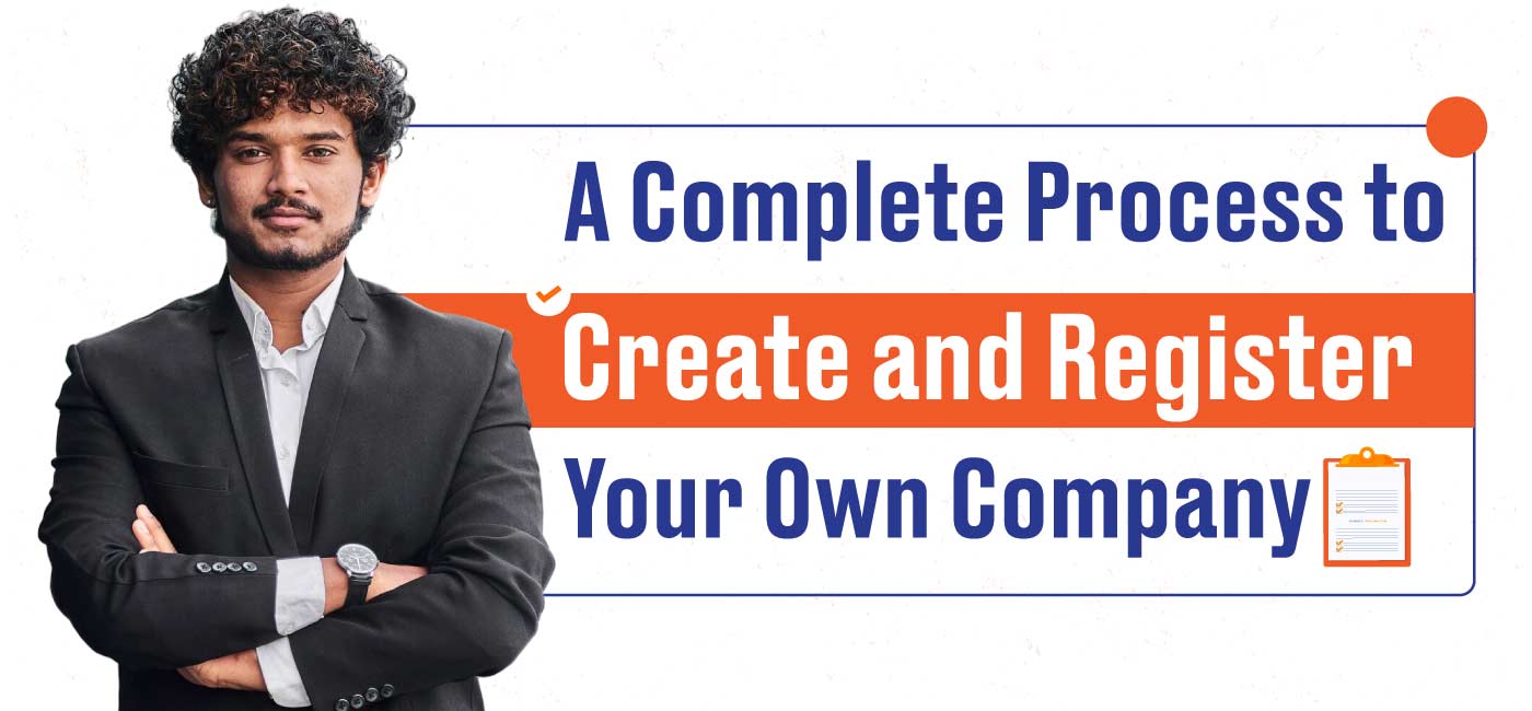 How to Create your Own Company