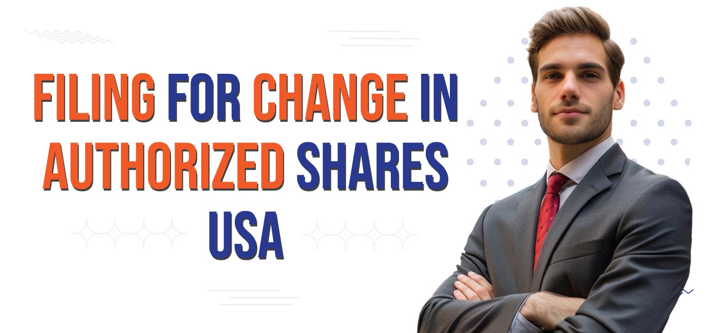Change in Authorized Share of USA
