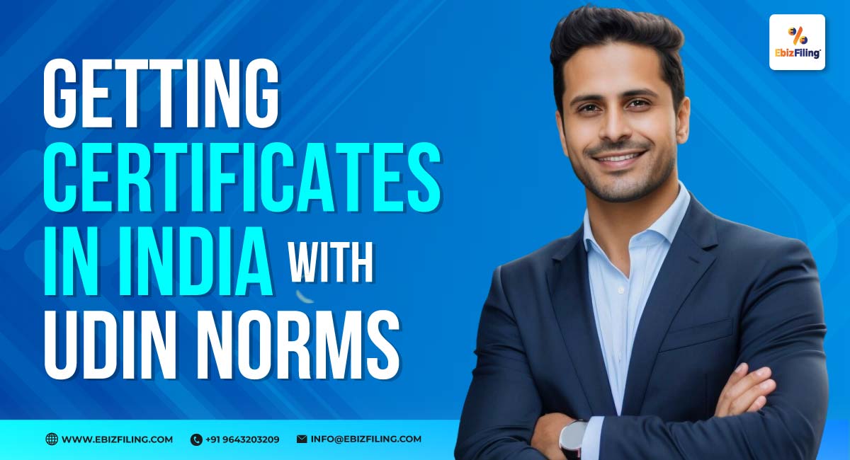 Getting Certificates in India with UDIN Norms