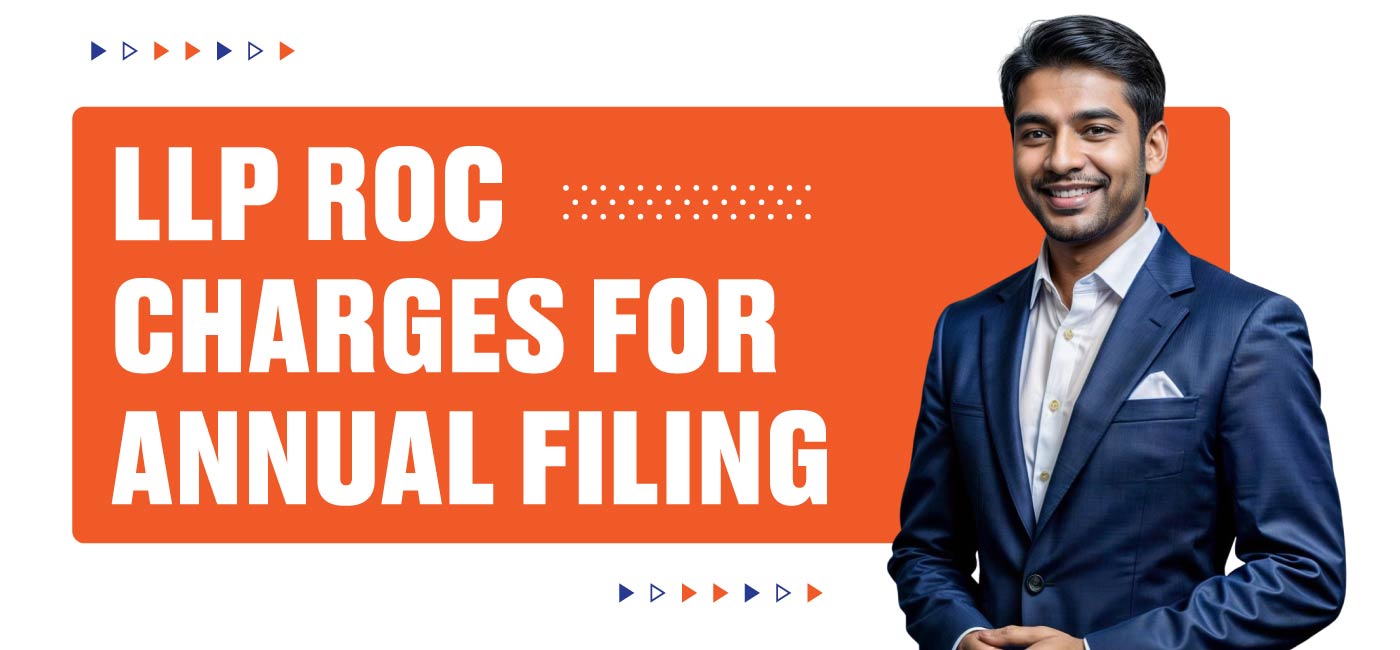 LLP ROC Charges for Annual Filing