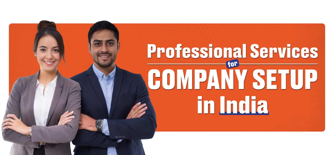 Professional Services for Company Setup in India