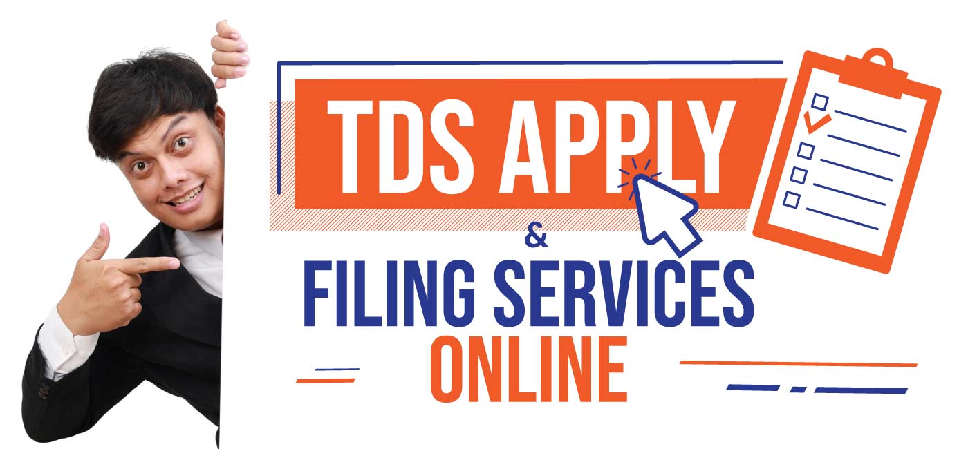 TDS Apply and Filing Services Online