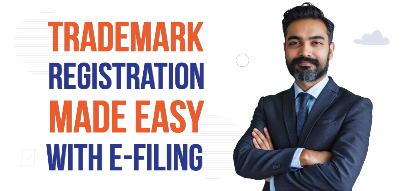 Trademark-Registration-Made-Easy-with-E-Filing
