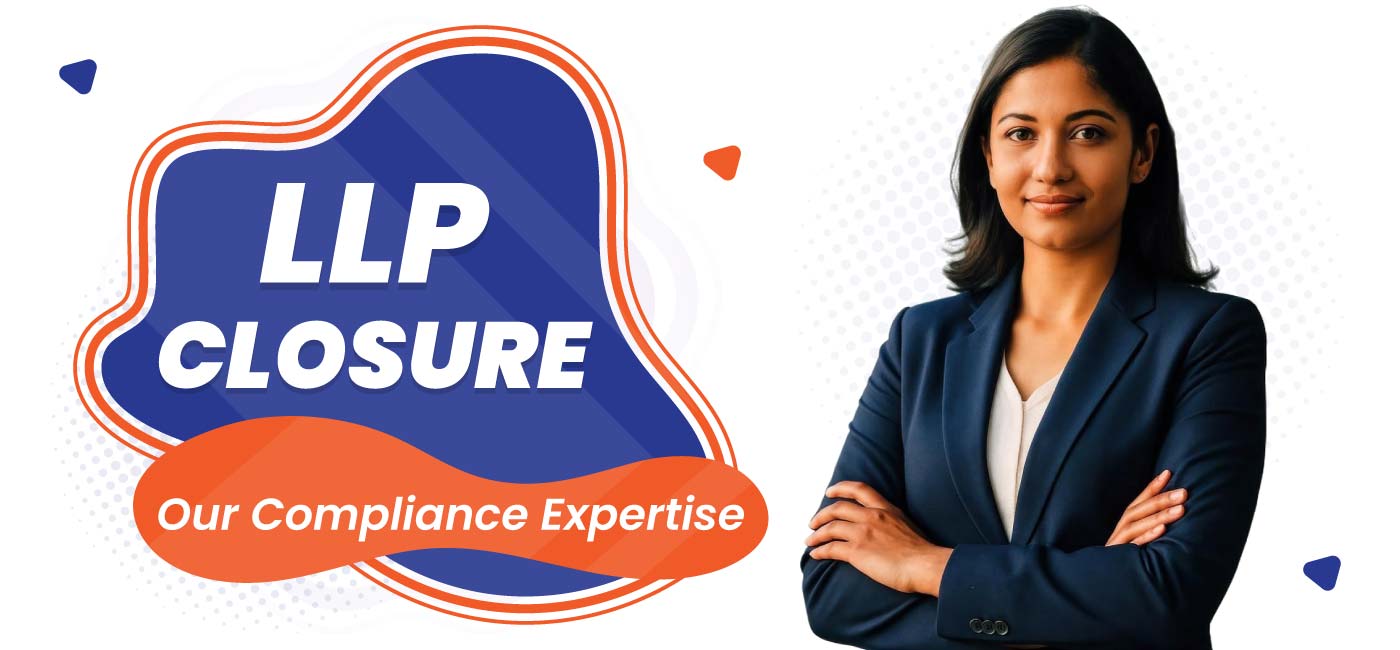 Your-LLP-Closure,-Our-Compliance-Expertise