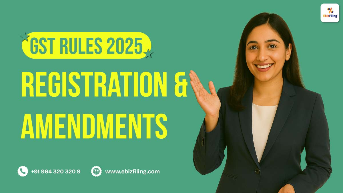 GST-Rules-2025-Registration-&-Amendments