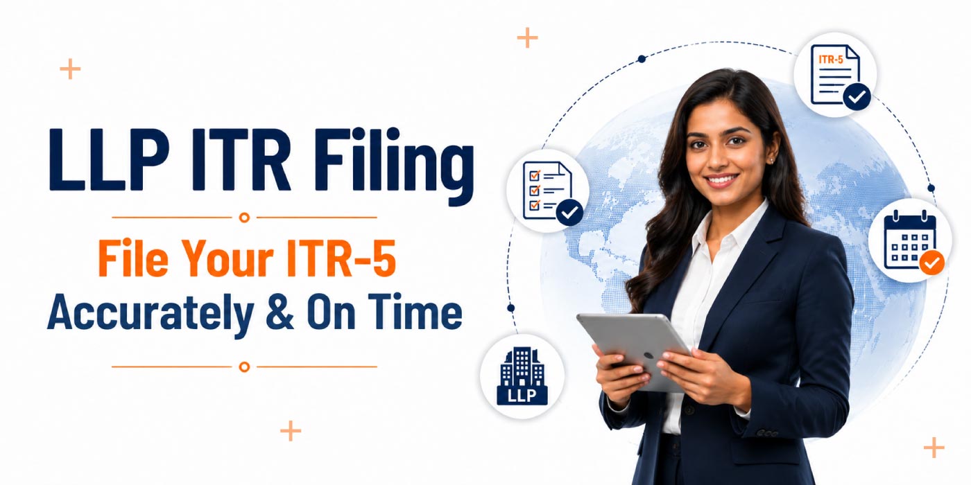 LLP-ITR-Filing-File-Your-ITR-5-Accurately-&-On-Time