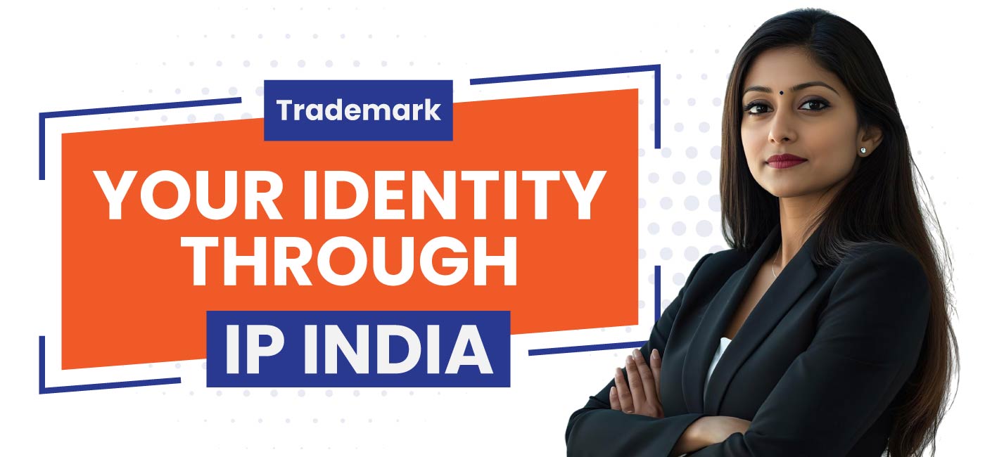 Trademark-Your-Identity-Through-IP-India