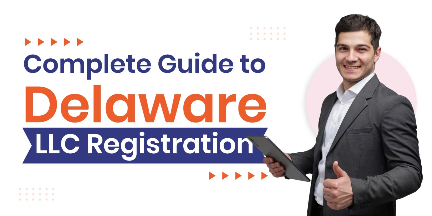 Complete-Guide-to-Delaware-LLC-Registration