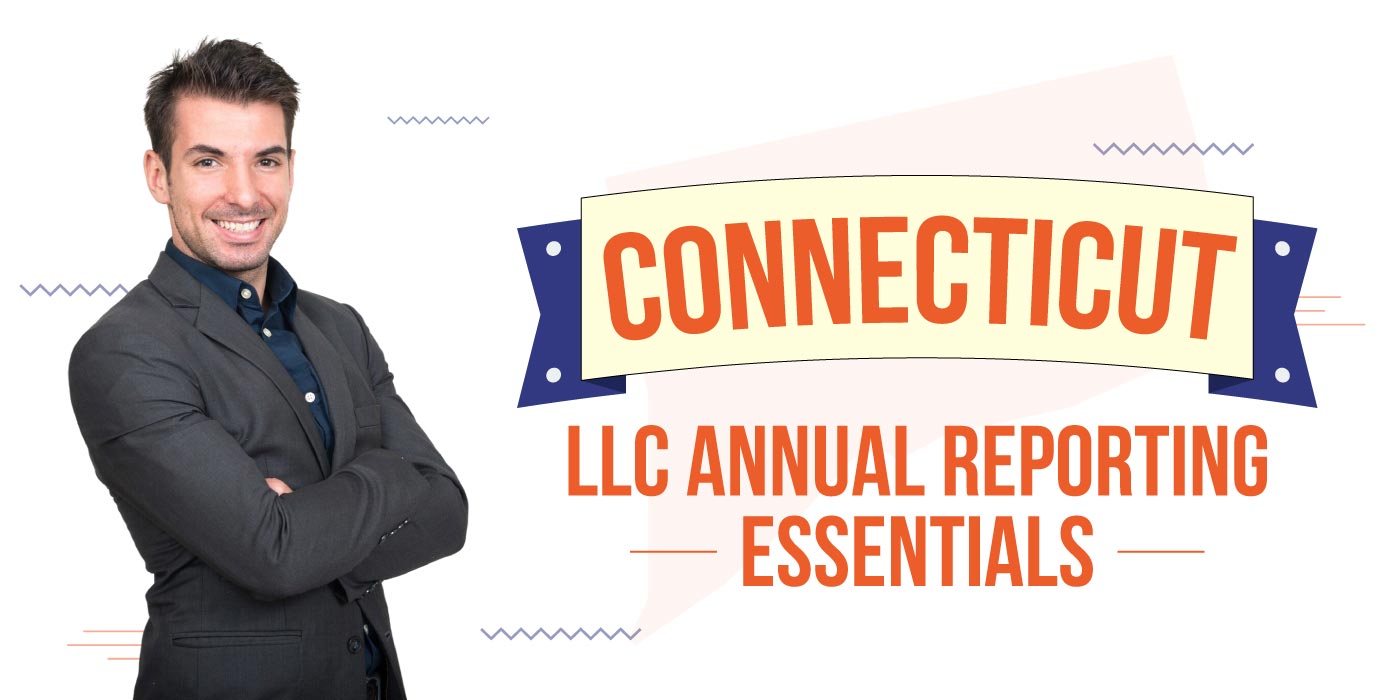 Connecticut-LLC-Annual-Reporting-Essentials