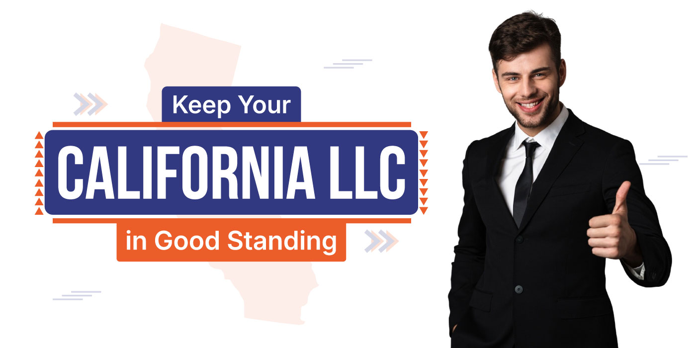 Keep-Your-California-LLC-in-Good-Standing