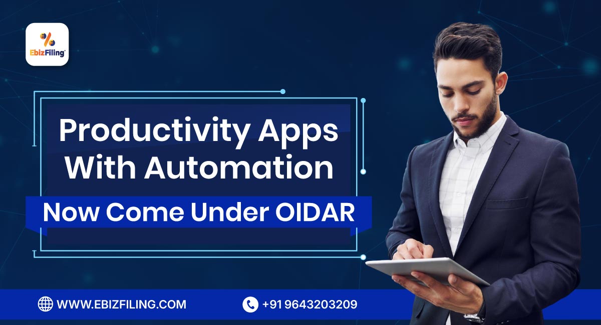 Productivity-Apps-With-Automation-Now-Come-Under-OIDAR