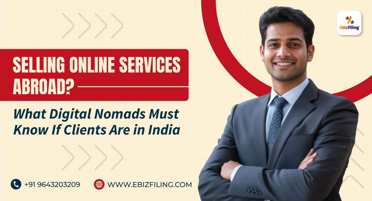 Selling Online Services Abroad What Digital Nomads Must Know If Clients Are in India