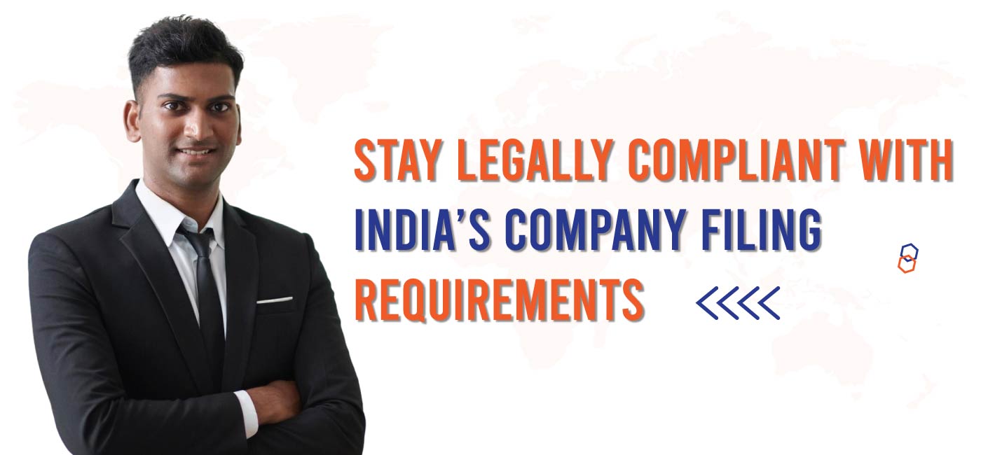 Stay-Legally-Compliant-with-India’s-Company-Filing-Requirements