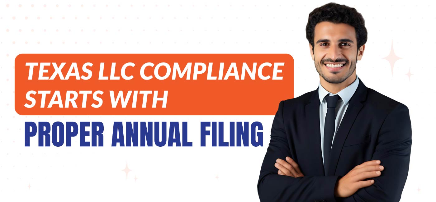 Texas-LLC-Compliance-Starts-with-Proper-Annual-Filing