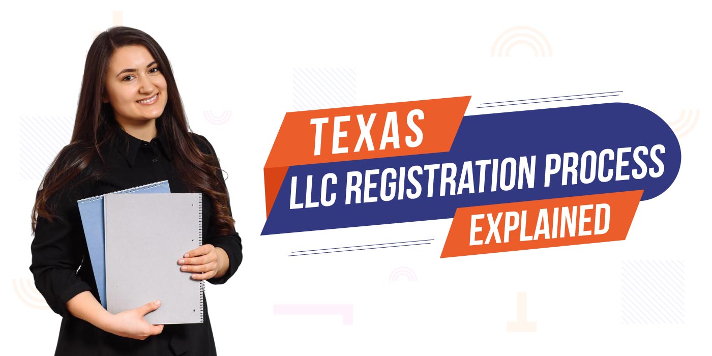 Texas-LLC-Registration-Process-Explained