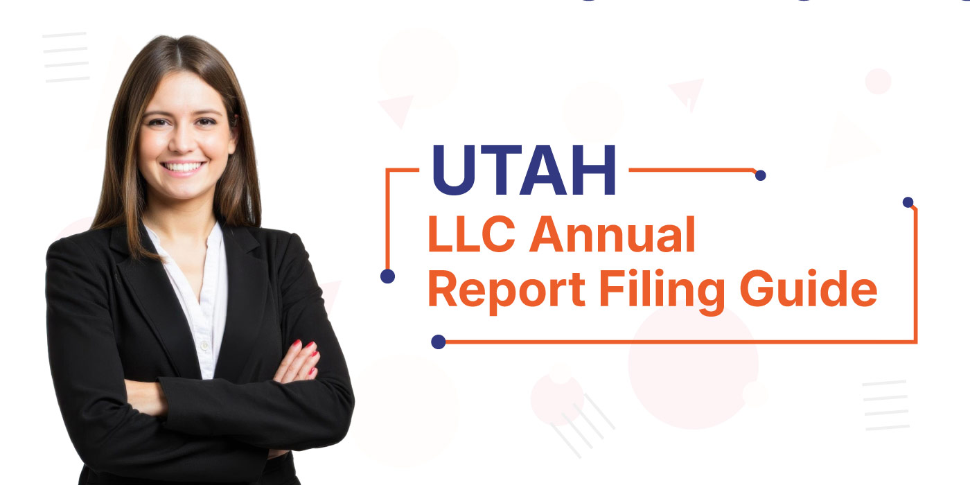 Utah-LLC-Annual-Report-Filing-Guide