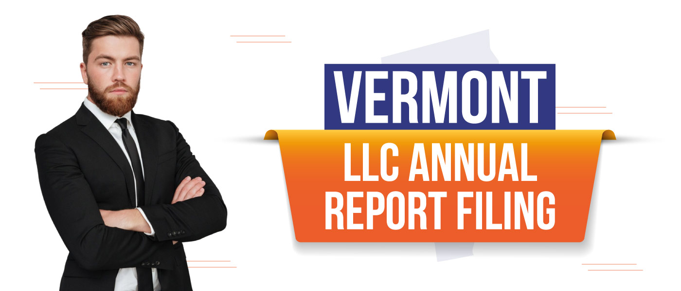 Vermont-LLC-Annual-Report-Filing