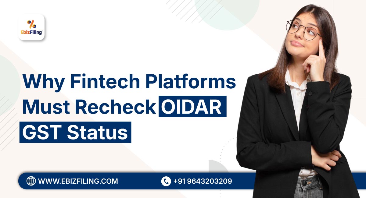 Why-Fintech-Platforms-Must-Recheck-OIDAR-GST-Status