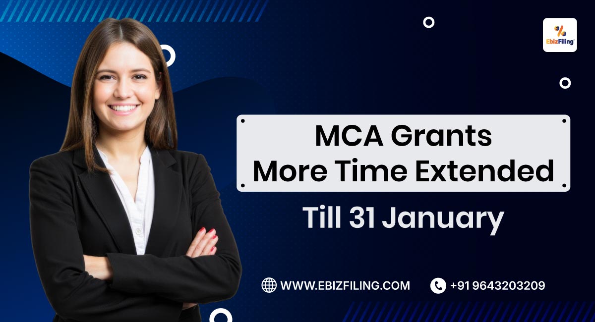 MCA-Grants-More-Time-Extended-Till-31-January