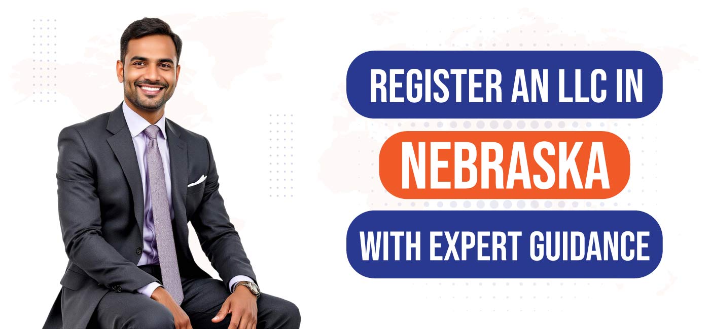 Register an LLC in Nebraska with Expert Guidance