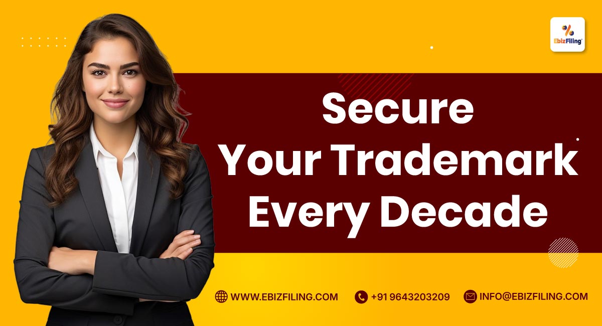 Secure-Your-Trademark-Every-Decade