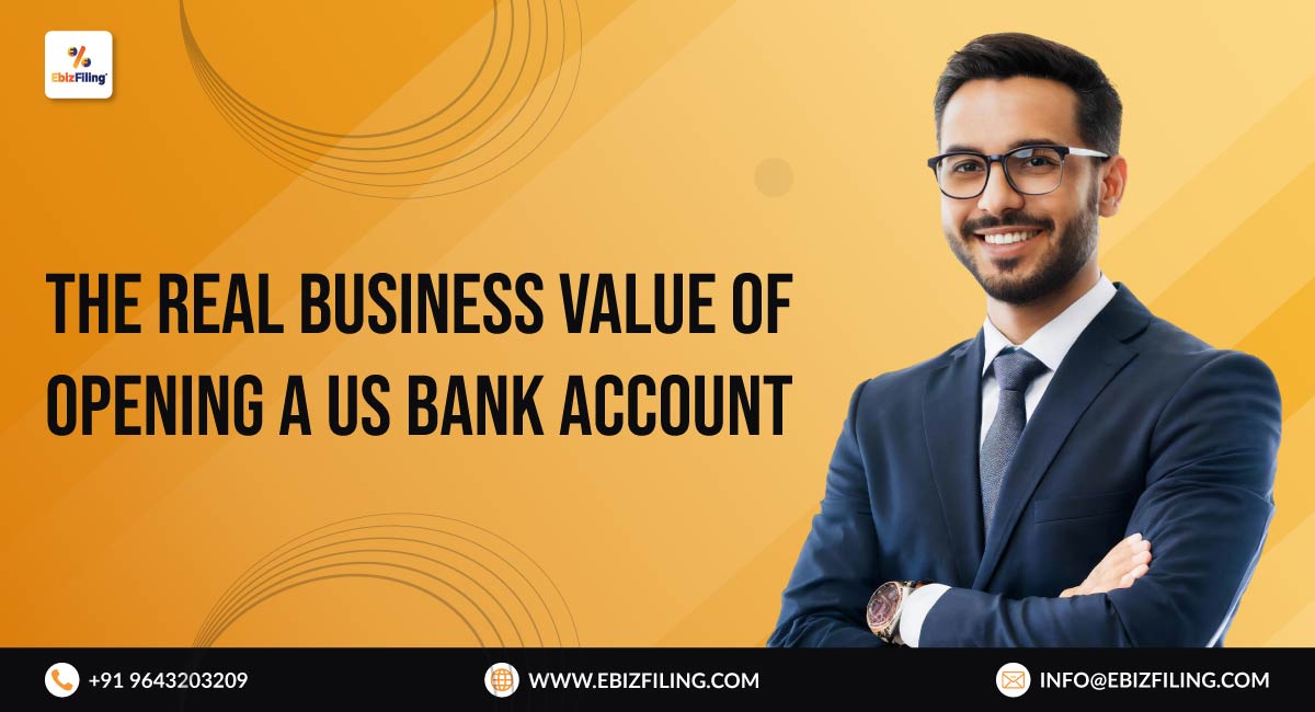 The-Real-Business-Value-of-Opening-a-US-Bank-Account