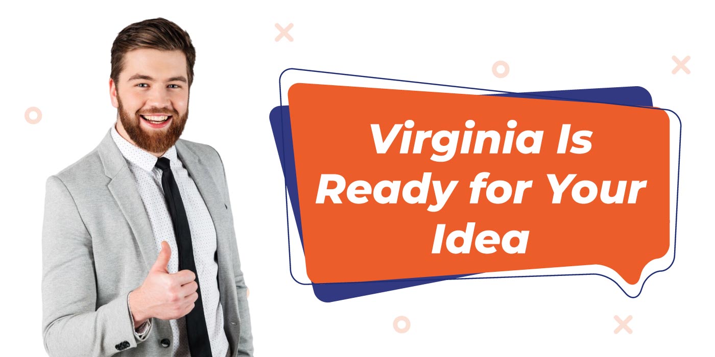 Virginia-Is-Ready-for-Your-Idea