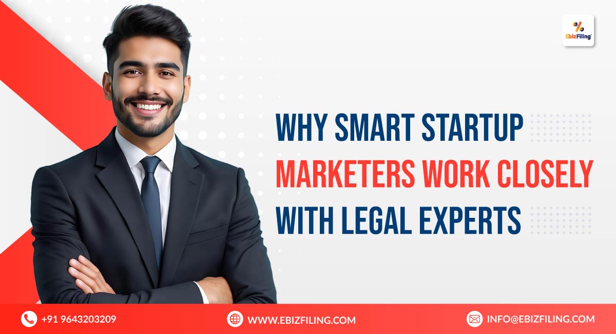 Why-Smart-Startup-Marketers-Work-Closely-with-Legal-Experts