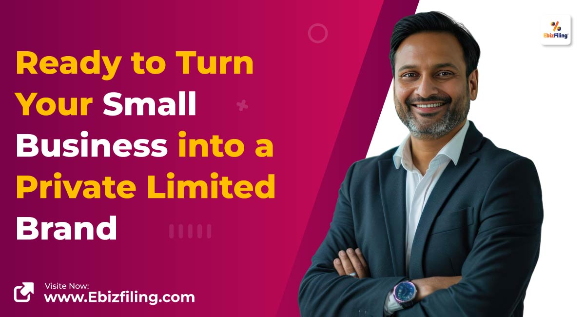 Ready-to-Turn-Your-Small-Business-into-a-Private-Limited-Brand