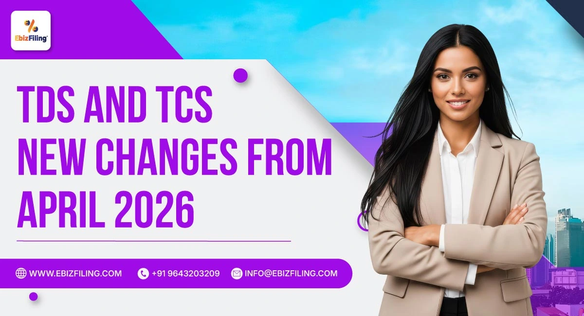 TDS and TCS new changes from April 2026 including updated rates, rules, and compliance requirements