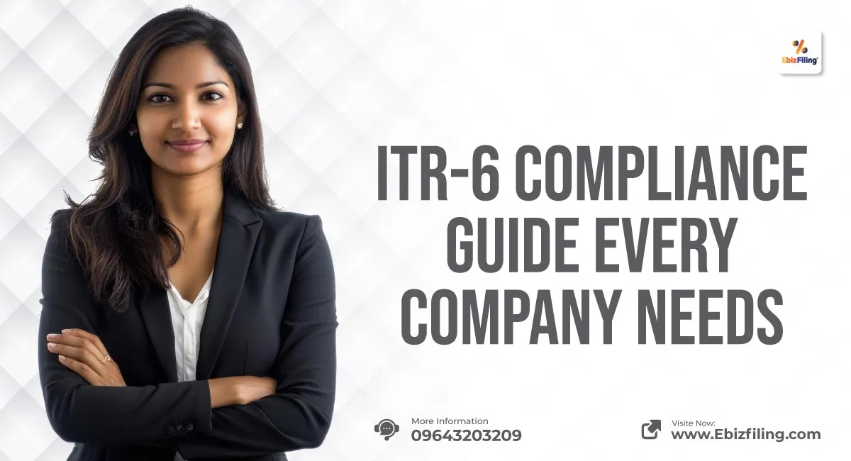 ITR-6 form filing compliance guide for companies including requirements, documents, and filing process