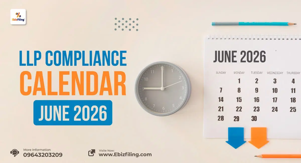 LLP Compliance Calendar June 2026 with important filing and compliance due dates