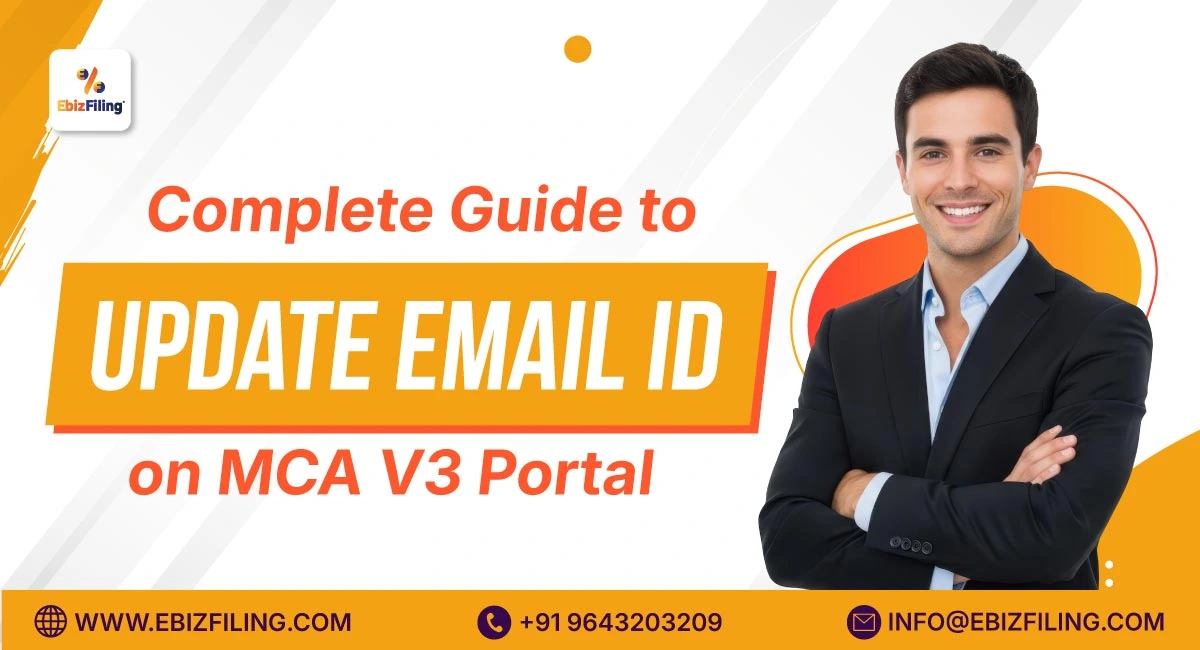 Complete guide to update email ID on MCA V3 Portal for companies and LLPs
