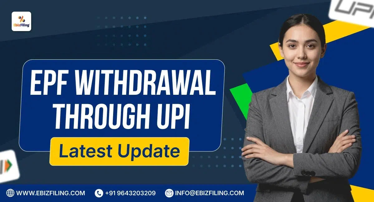 EPF withdrawal through UPI for faster PF claim settlement