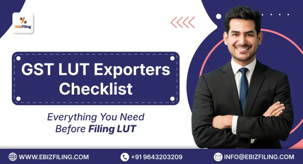 GST LUT exporters checklist before filing Letter of Undertaking online