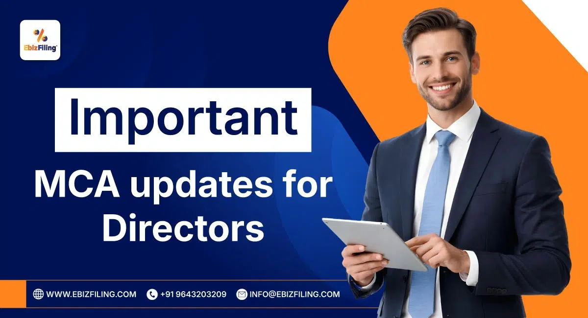 Important MCA updates for directors and company compliance requirements