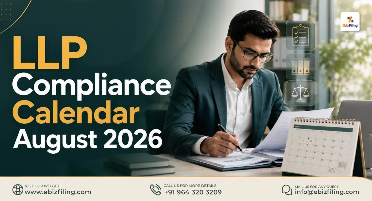 Important LLP compliance due dates for August 2026