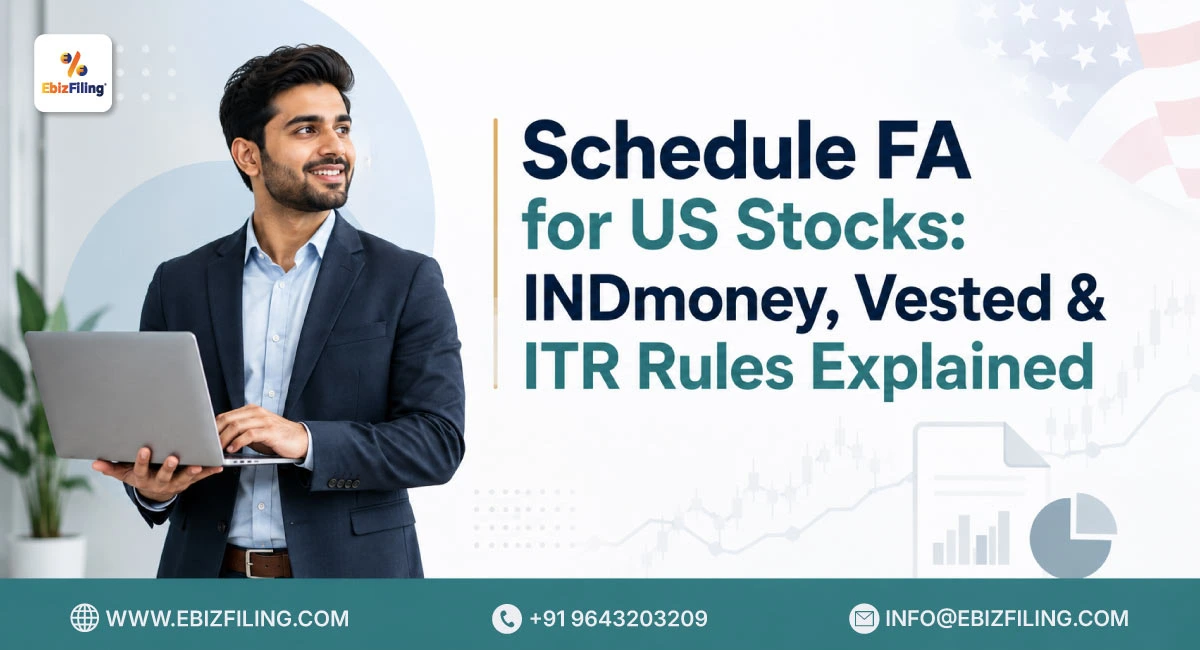 Schedule FA rules for reporting US stocks in an Indian ITR