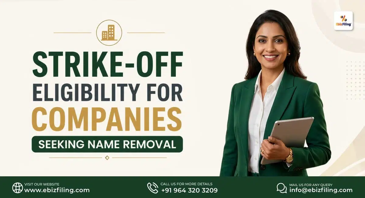 Company strike-off eligibility and name removal requirements