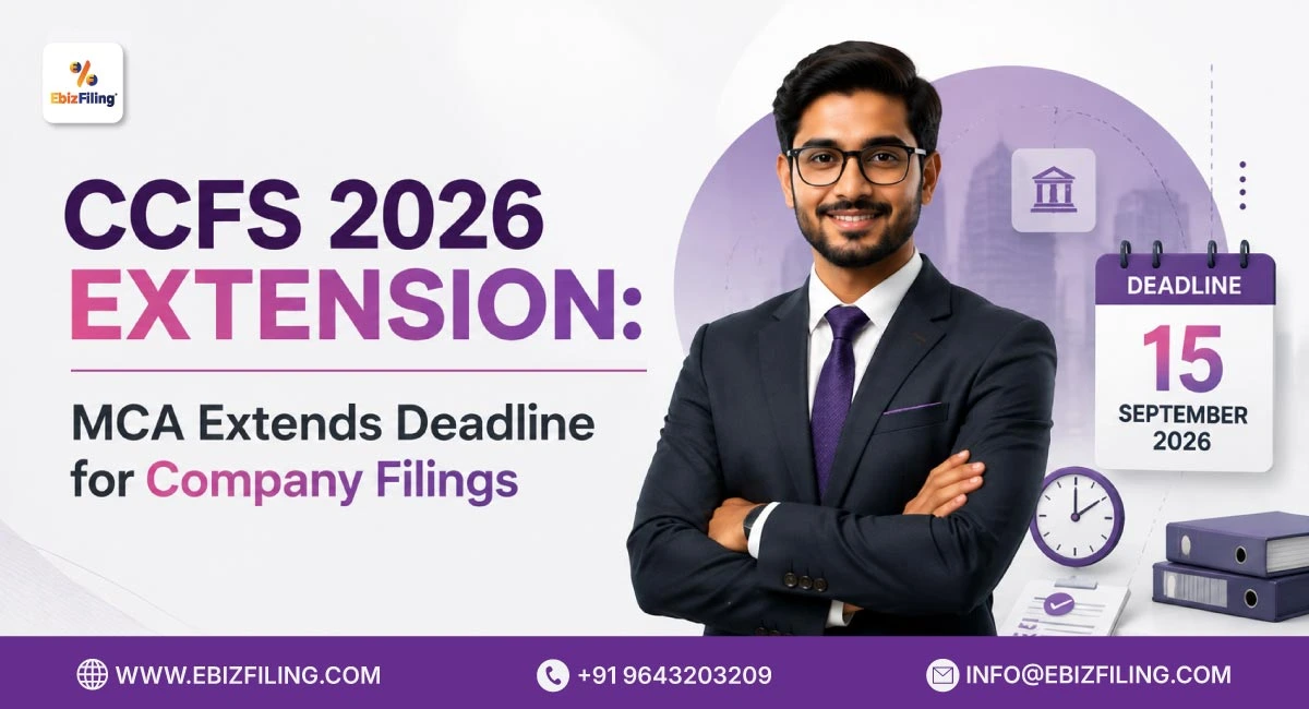 CCFS-2026 extension for company filings by MCA
