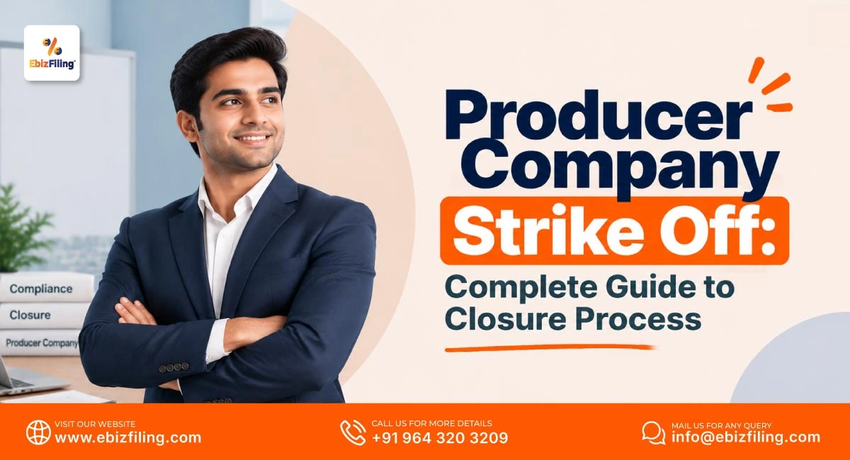 Complete guide to Producer Company strike-off and closure process