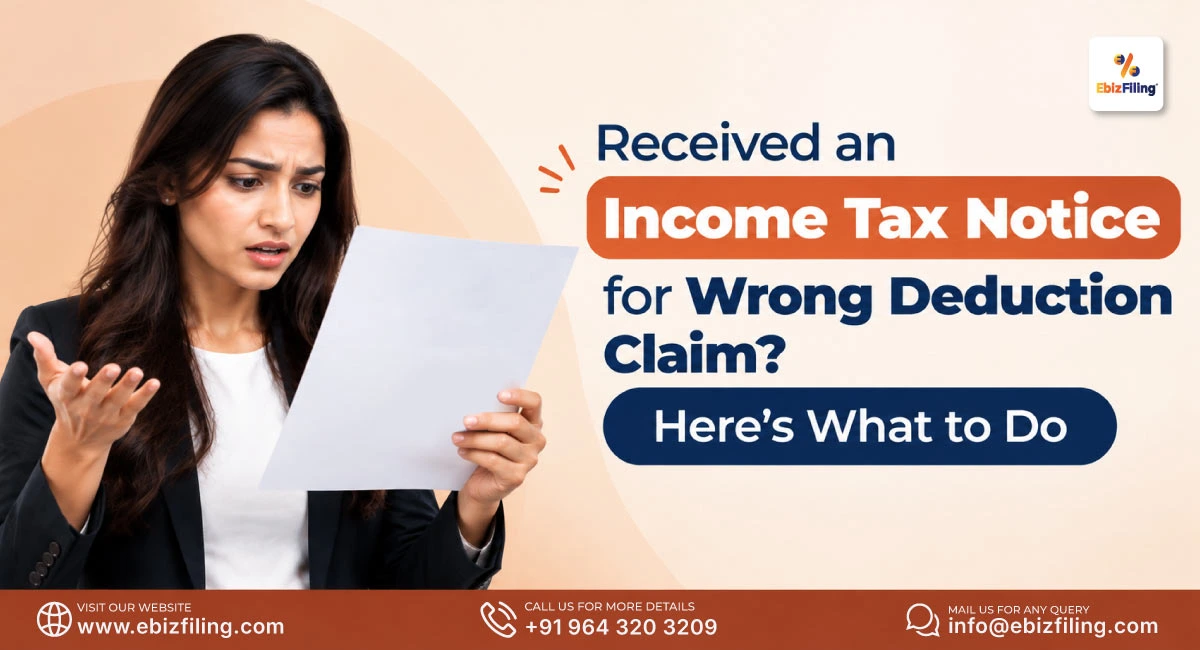 Income Tax notice for wrong deduction claim and response steps