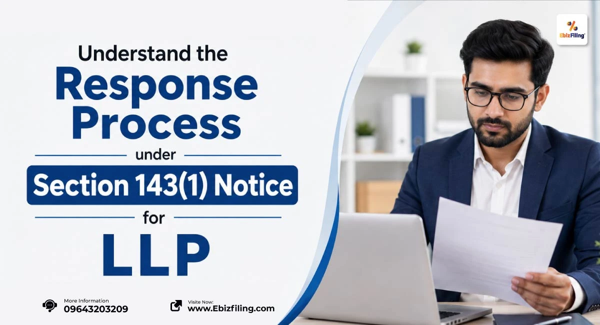 Section 143(1) notice response process for LLP explained