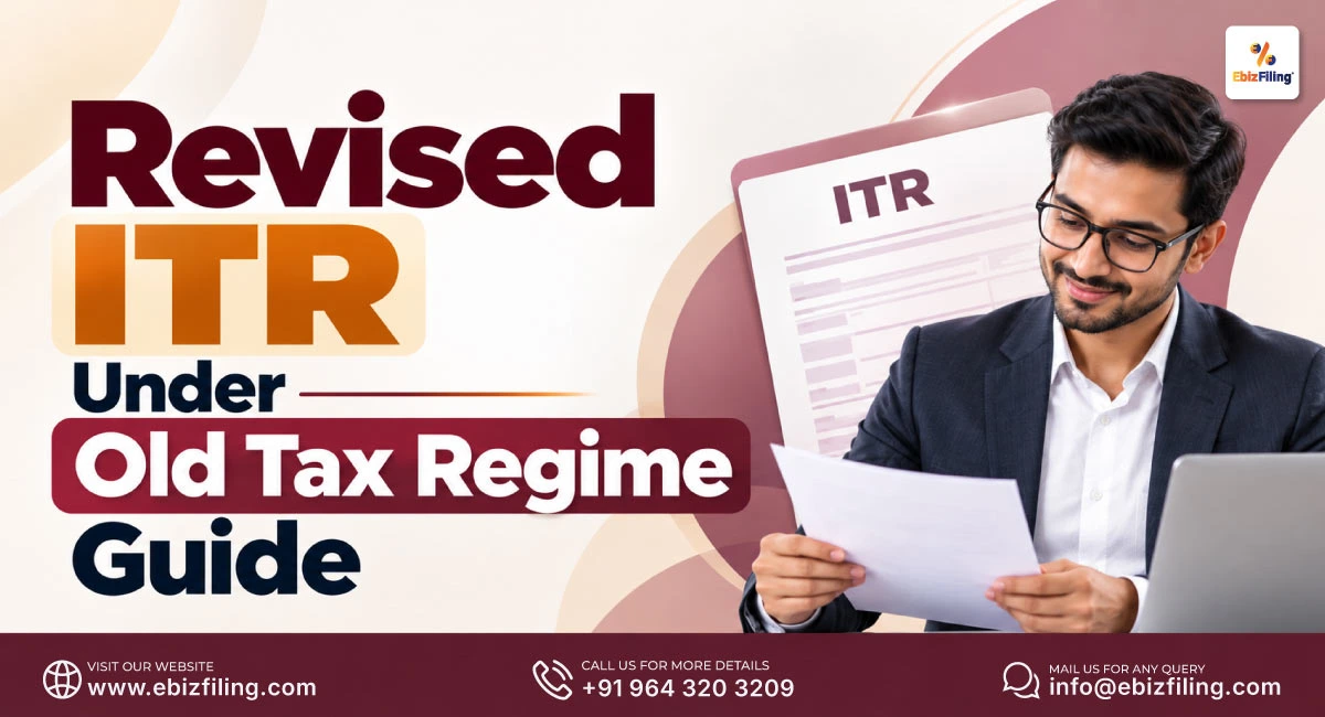 Guide to filing a revised ITR under the old tax regime