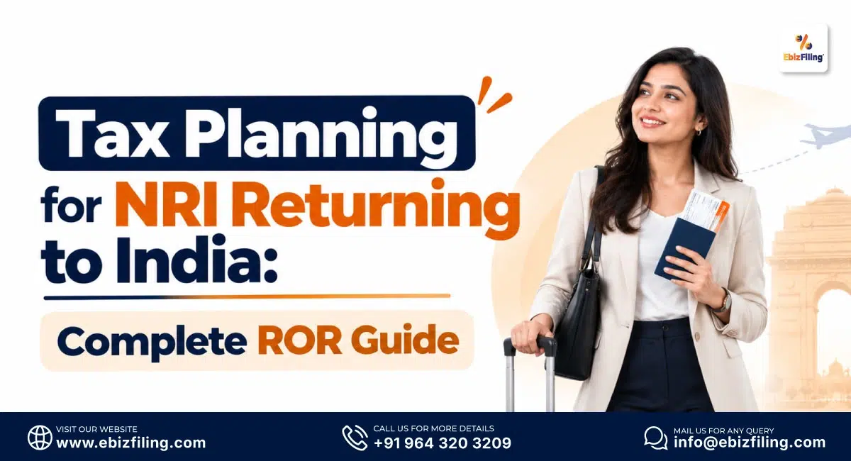 Tax planning for NRIs returning to India and understanding ROR status